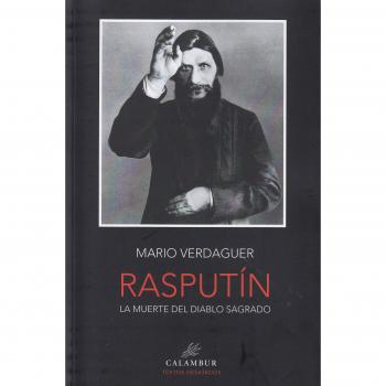 Rasputin la muerte del diablo sagrado