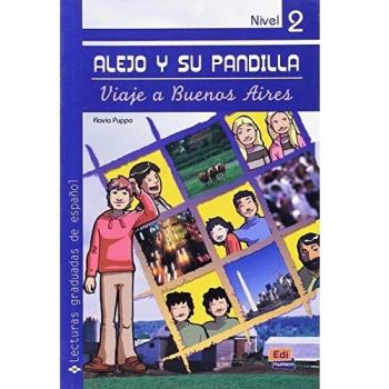 Alejo y su pandilla. Libro 2: Viaje a buenos aires nivel 2: 0000
