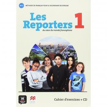 Les Reporters 1 Ed.Macmillan Cahier d'exercises: Les Reporters 1 Ed.Macmillan Cahier d'exercises - 9788417260101