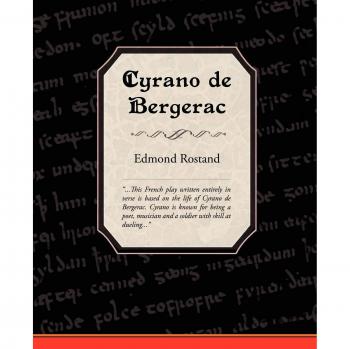 Cyrano de Bergerac - Edición en Rústica con Traducción al Español