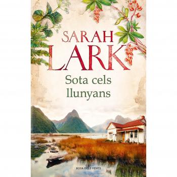 Sota cels llunyans - Sarah Lark
