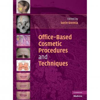 Cambridge Hardcover Guide to Office-Based Cosmetic Procedures and Techniques