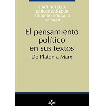 El pensamiento político en sus textos: De Platón a Marx