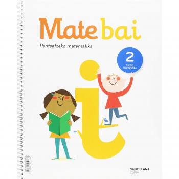 MATE BAI PENTSATZEKO MATEMATIKA 2 LEH