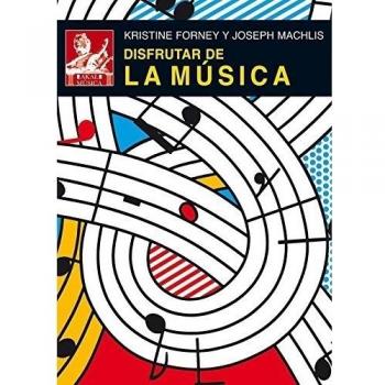 Disfrutar de la música - Forney Kristine;machlis Joseph