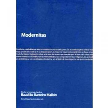 Modernitas. Estudios En Homenaje Al Profesor Baudilio Barreiro Mallón