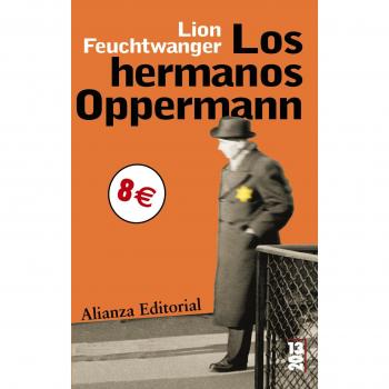 Los hermanos Oppermann - Lion Feuchtwanger