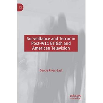 Surveillance and Terror in Post-9/11 British and American Television