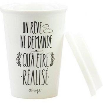Mr. Wonderful - Taza para llevar con mensaje Un rêve ne demande qu'à être réalise