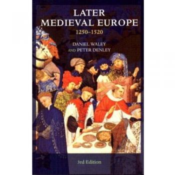 Later Medieval Europe: 1250-1520