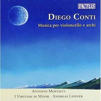 Diego Conti : Musique pour violoncelle et cordes. Mostacci, Leisner.