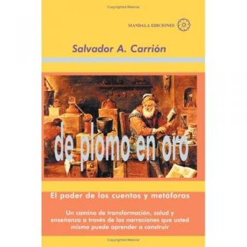 De Plomo En Oro