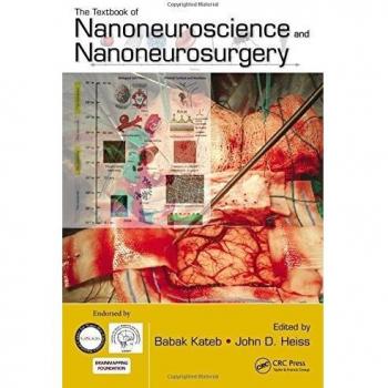 The Textbook of Nanoneuroscience and Nanoneurosurgery