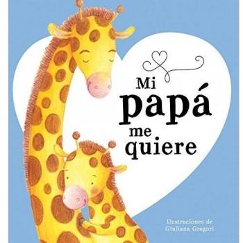 Mi Papa Me Quiere