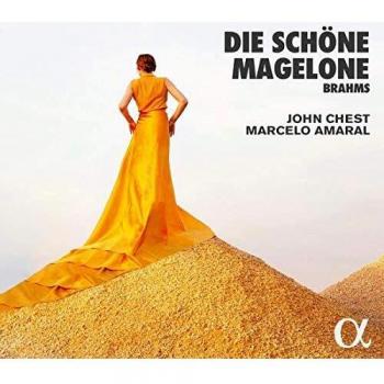 Johannes Brahms - La bella Magelone (Die schöne Magelone) - Edición AMARAL, CHEST