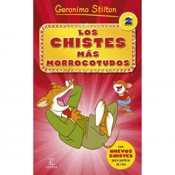 Los chistes más morrocotudos 2 - Stilton Geronimo