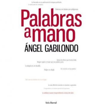 Palabras a mano - Angel Gabilando