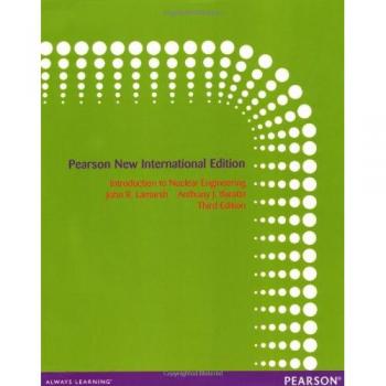Introduction to Nuclear Engineering: Pearson New International Edition