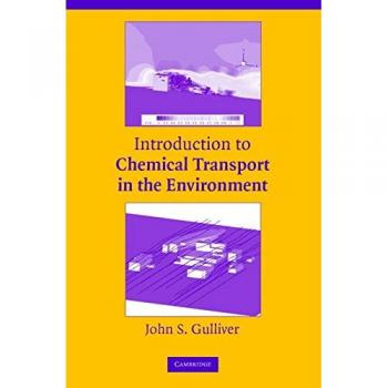 Introducción al Transporte Químico en el Medio Ambiente - Tapa Dura de John S. Gulliver