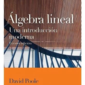 Ãlgebra Lineal. Una IntroducciÃ³n Moderna - 3Âª EdiciÃ³n