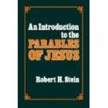 Robert H. Stein's Introduction to the Parables of Jesus - Comprehensive Guide