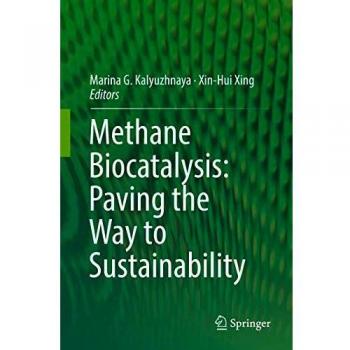 Methane Biocatalysis: Paving the Way to Sustainability