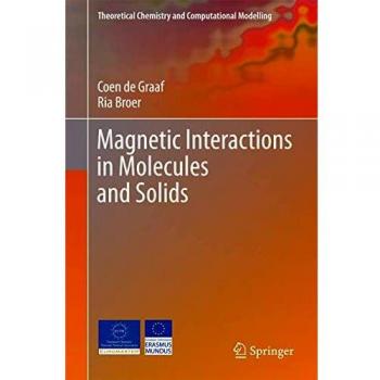 Magnetic Interactions in Molecules and Solids