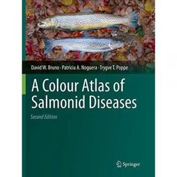 A Colour Atlas of Salmonid Diseases