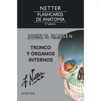 Netter. Flashcards de anatomía. Tronco y órganos internos - 4ª edición