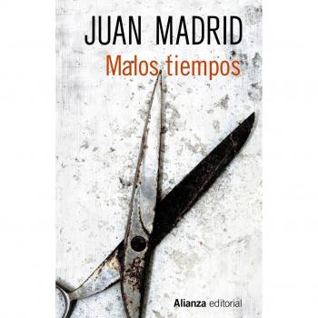 Malos tiempos - MADRID, JUAN
