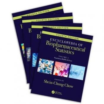 Encyclopedia of Biopharmaceutical Statistics - Four Volume Set