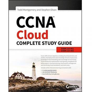 CCNA Cloud Complete Study Guide Exam 210455