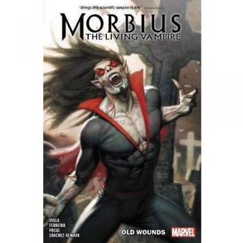 Morbius Vol. 1: Old Wounds (Paperback) - Vita Ayala Edition