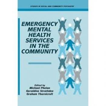 Servicios de Salud Mental de Emergencia en la Comunidad (Estudios en Psiquiatría Social y Comunitaria)