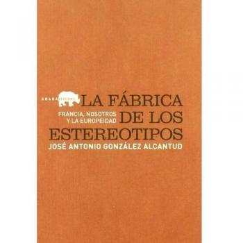 Fabrica De Los Estereotipos,La