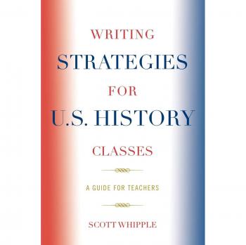 U.S. History Teaching Guide: Effective Writing Strategies for Educators