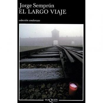 El largo viaje - Semprun Jorge