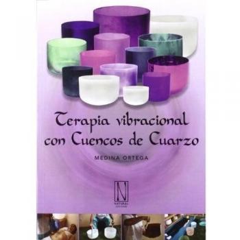 Terapia Vibracional Con Cuencos De Cuarzo - Medina Ortega