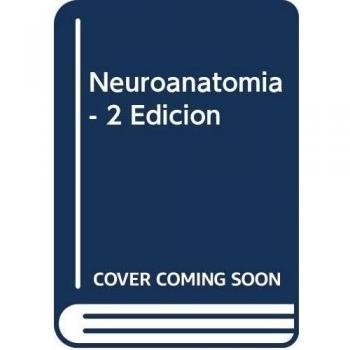 Neuroanatomía 2/e
