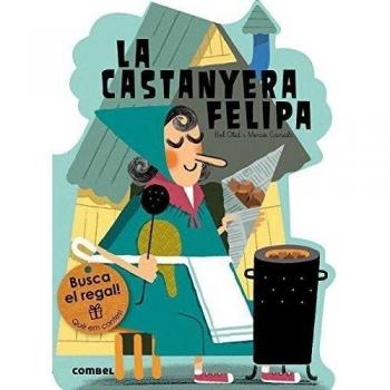 La castanyera Felipa - Bel Olid
