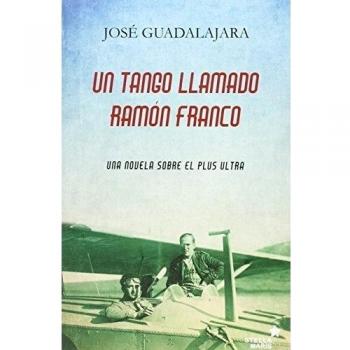 Un Tango Llamado Ramón Franco