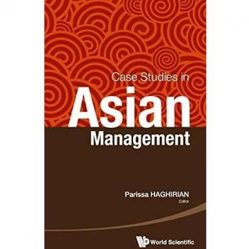 Asian Management Case Studies Collection by Parissa Haghirian