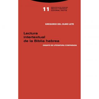 Lectura intertextual de la Biblia hebrea: Ensayo de literatura comparada