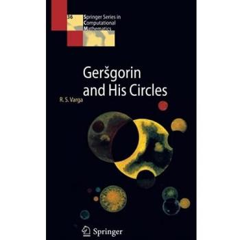 Gerschgorin Circles: A Comprehensive Guide to Geršgorin's Theorem and Applications in Computational Mathematics