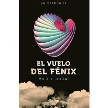El vuelo del Fénix: La Esfera III