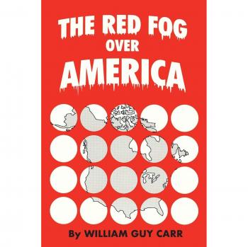 The Red Fog Over America: A Critical Analysis of Political Manipulation and Social Control