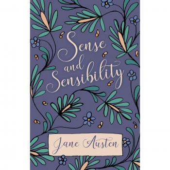 Jane Austen's Sense and Sensibility - Illustrated Paperback Edition