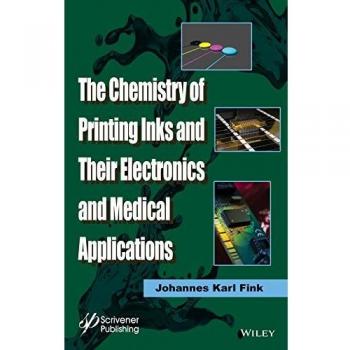 The Chemistry of Printing Inks and Their Electronics and Medical Applications