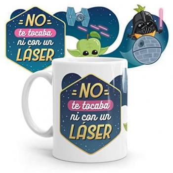 Taza Original Resistente al Microondas y Lavavajillas - Frase No Te Tocaba Ni Con un Láser