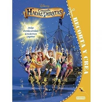 Campanilla. Hadas y piratas: ¡Incluye divertidas actividades de PLÁSTICA y pegatinas!